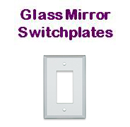 Glass Mirror Switchplates